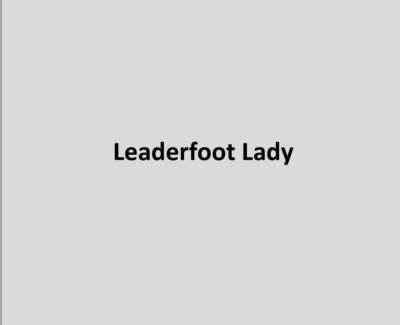 Leaderfoot Lady Poem
