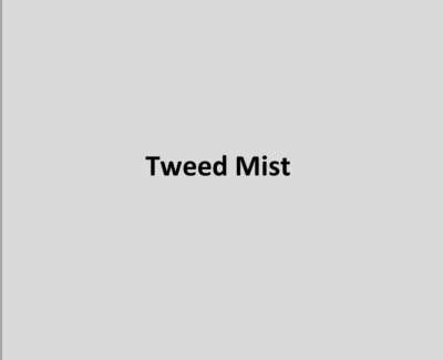 Tweed Mist Poem